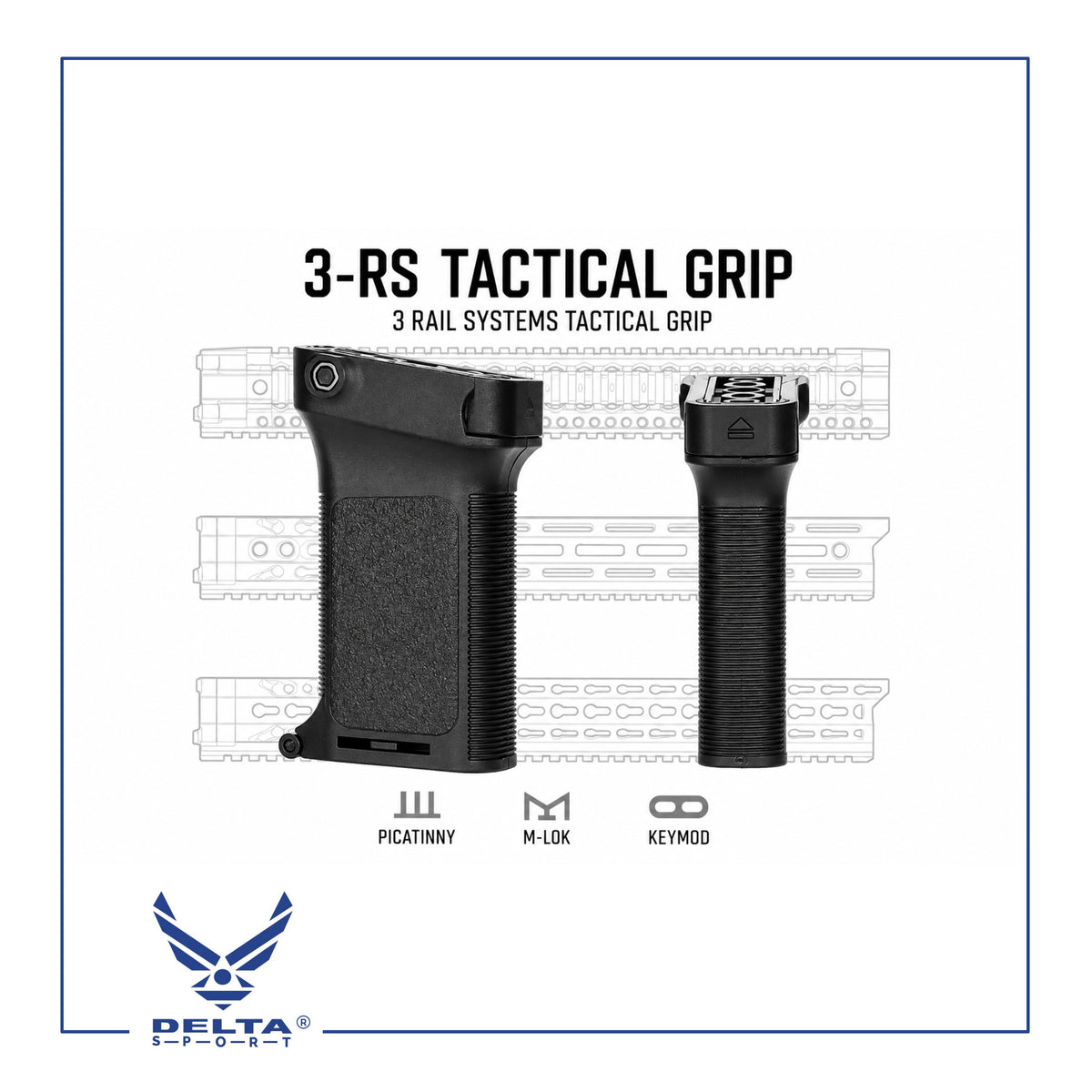 🔹3-RS Tactical Vertical Grip – 3 Rail Systems.