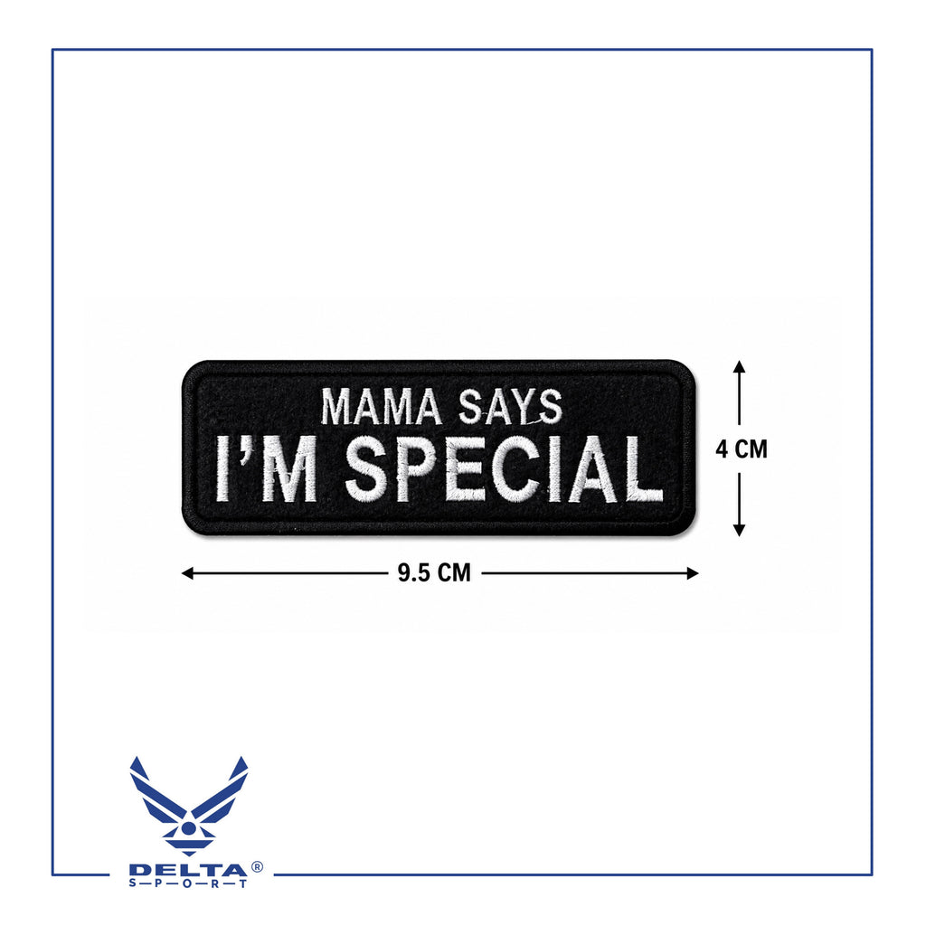 Mama Says I’m Special Velcro Patch — 9.5 × 4 CM