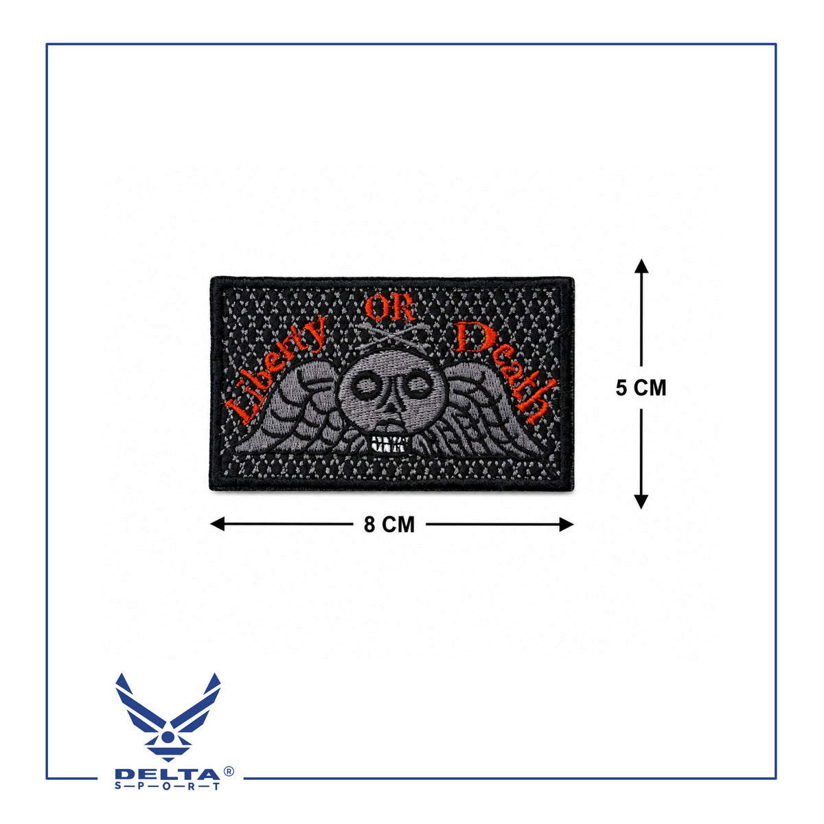 🔹Liberty OR Death Velcro Patch – 8 × 5 CM.
