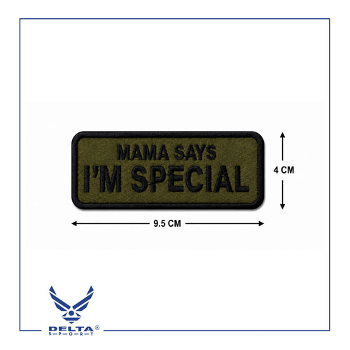 Mama Says I’m Special Velcro Patch — 9.5 × 4 CM