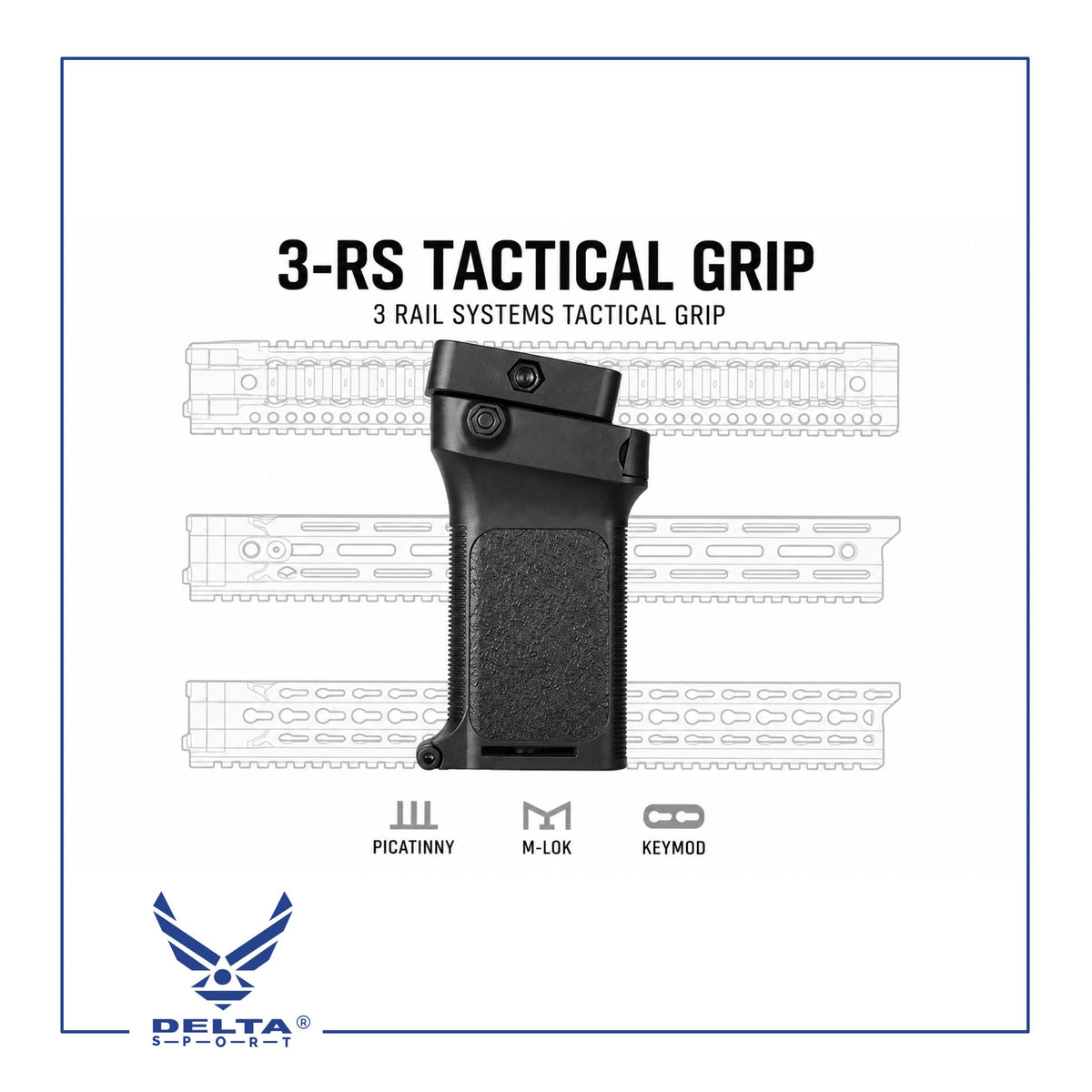 🔹3-RS Tactical Vertical Grip – 3 Rail Systems.