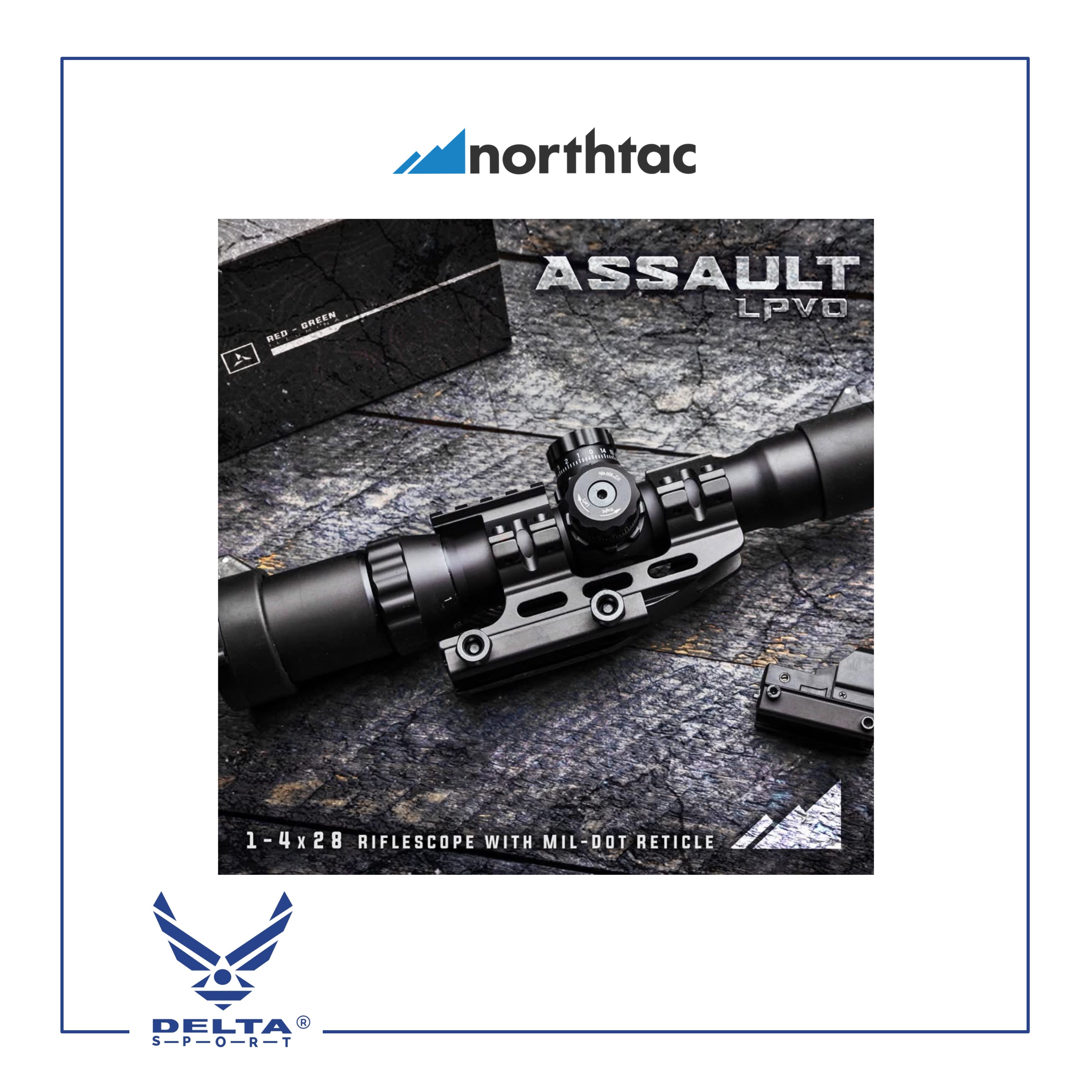 🔹Northtac ASSAULT OPTIC 1-4X28 LPVO RIFLESCOPE.